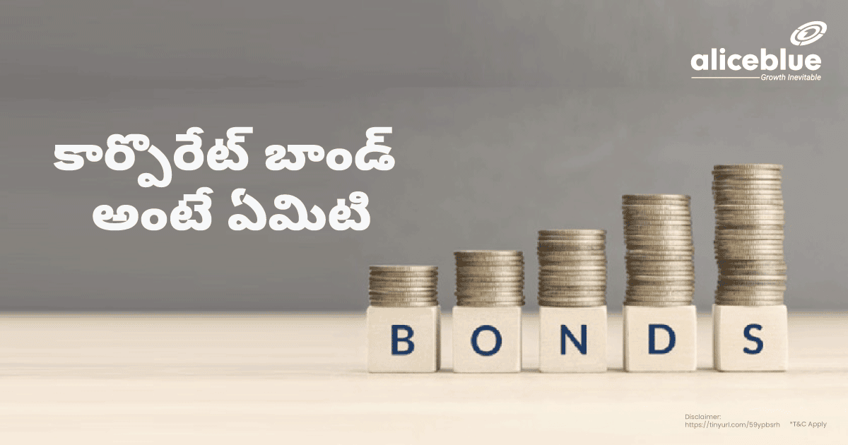 What Is A Corporate Bond Telugu
