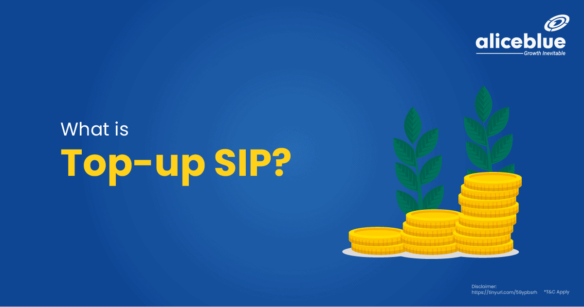 What Is Top up SIP What Is A Top up In Mutual Fund 