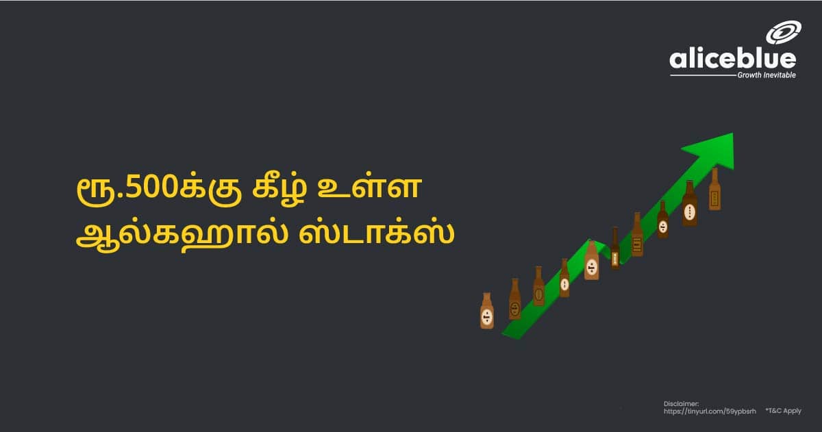 Alcohol Stocks Below 500 Tamil