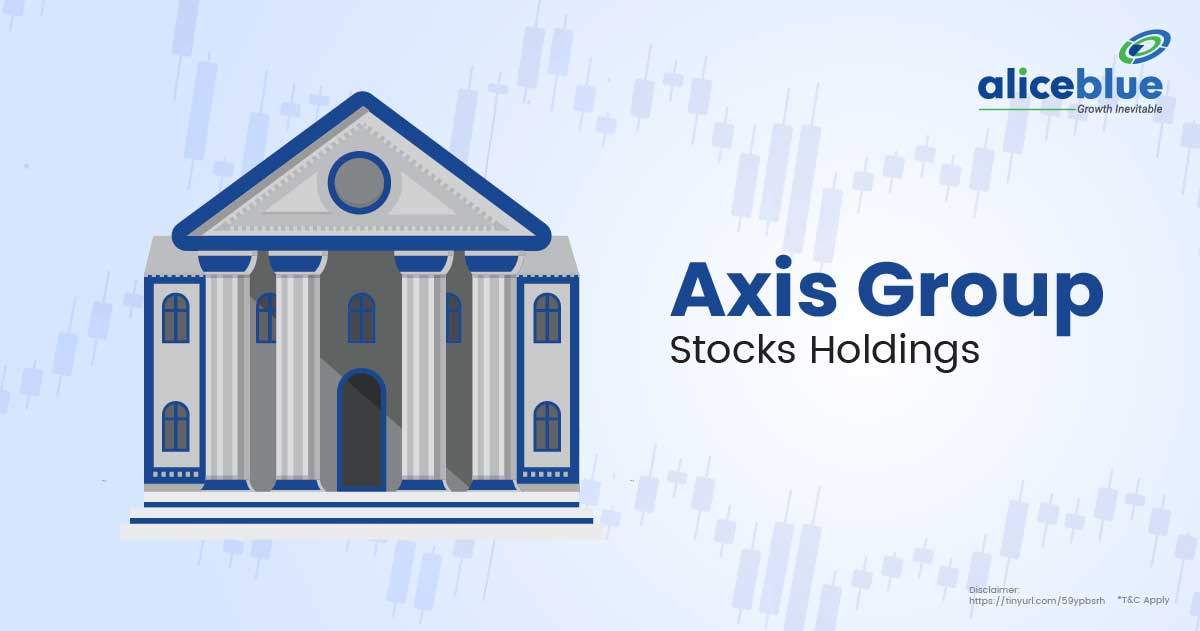 Axis Group Stocks Holdings