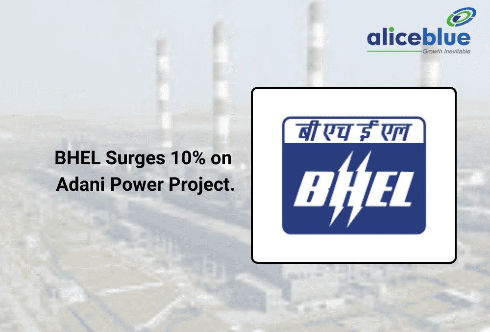 BHEL Shares Surge 10% After Landing Major Adani Power Project