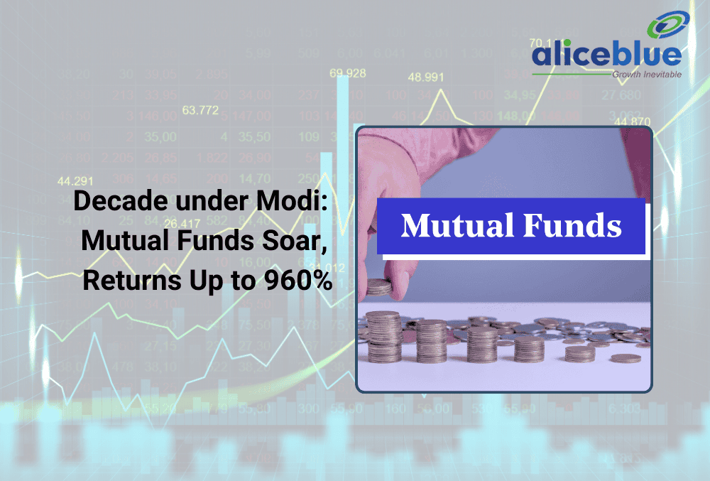 Decade Under Modi Sees Mutual Funds Soar with Returns Up to 960%