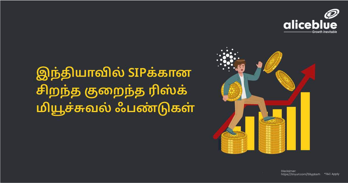 Top 10 Low Risk Mutual Funds for SIP Tamil