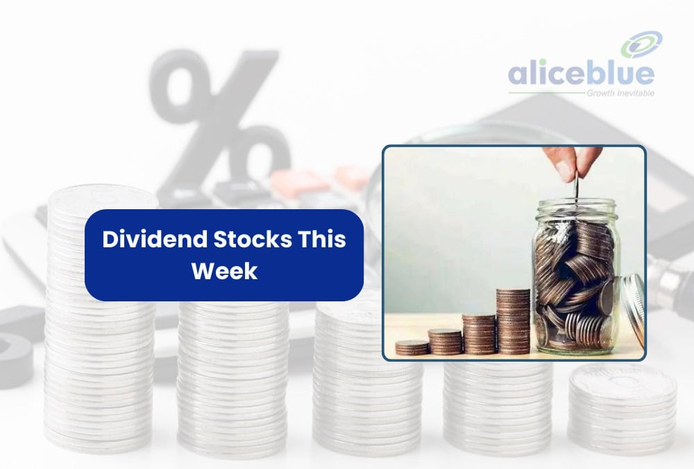 Dividend Stocks This Week - Upcoming Dividend Stocks 2024 