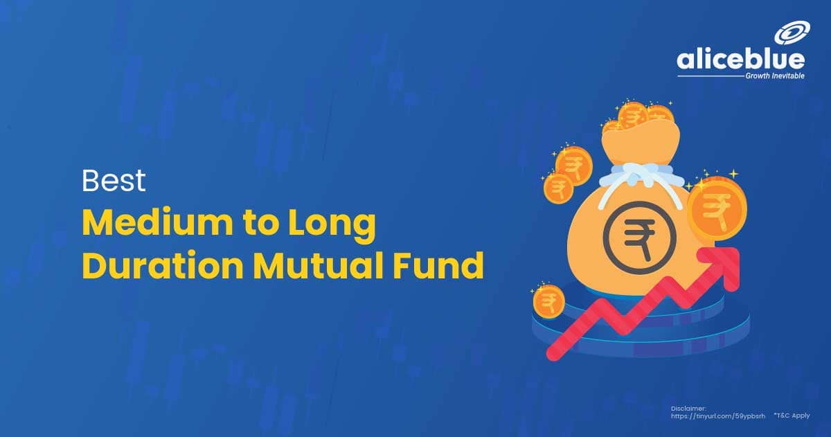 Best Medium to Long Duration Mutual Fund