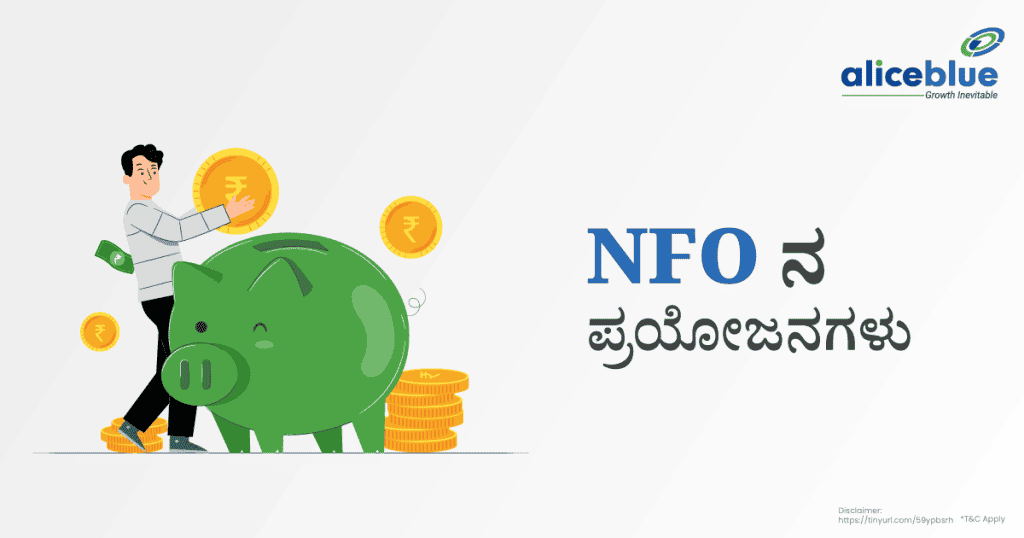 Benefits Of NFO Kannada