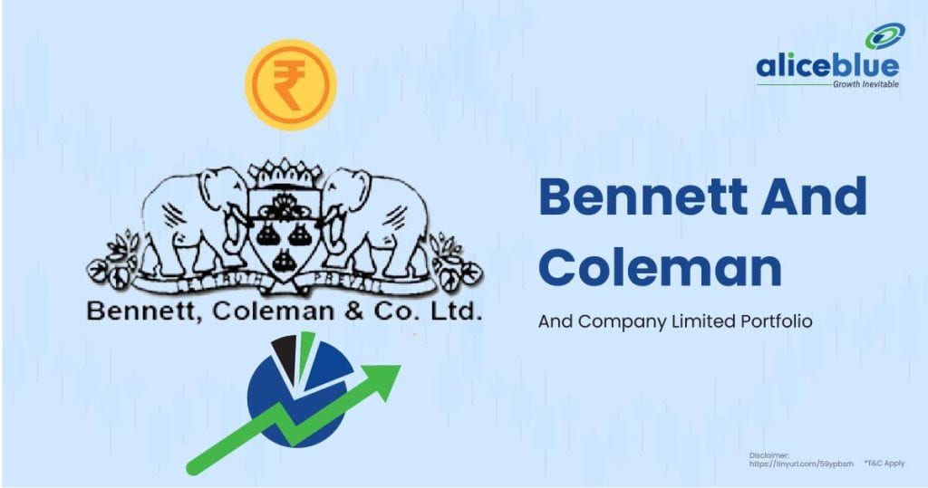 Bennett And Coleman And Company Limited Portfolio