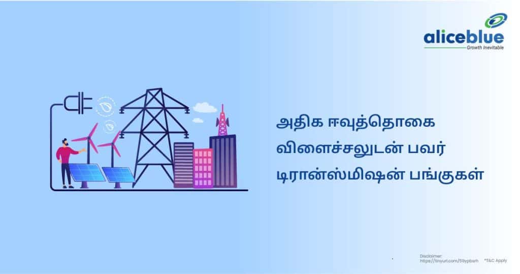 Power Transmission Stocks With High Dividend Yield Tamil