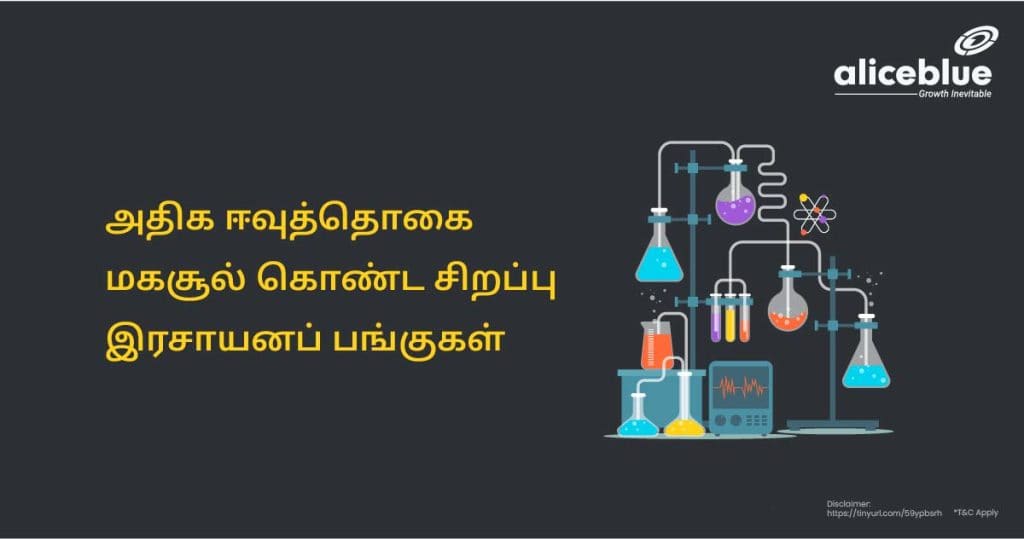 Specialty Chemicals Stocks With High Dividend Yield Tamil