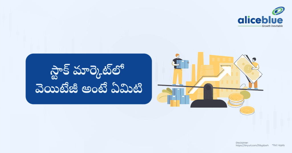 What Is Weightage In Stock Market Telugu