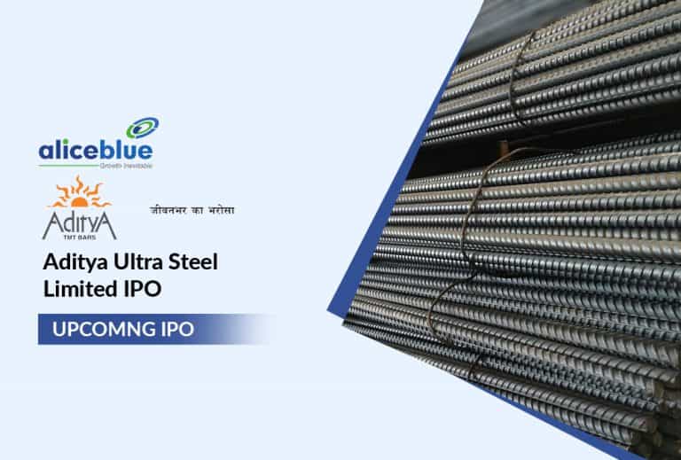 Aditya Ultra Steel Limited IPO GMP Today, Price Range and Company Details