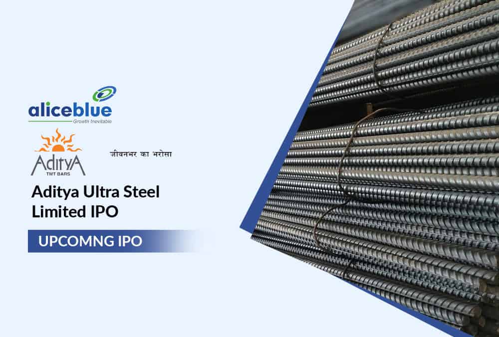 Aditya Ultra Steel Limited IPO GMP Today, Price Range and Company Details