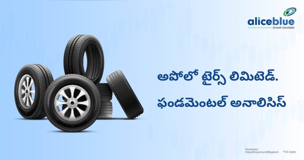 Apollo Tyres Ltd.Fundamental Analysis Telugu