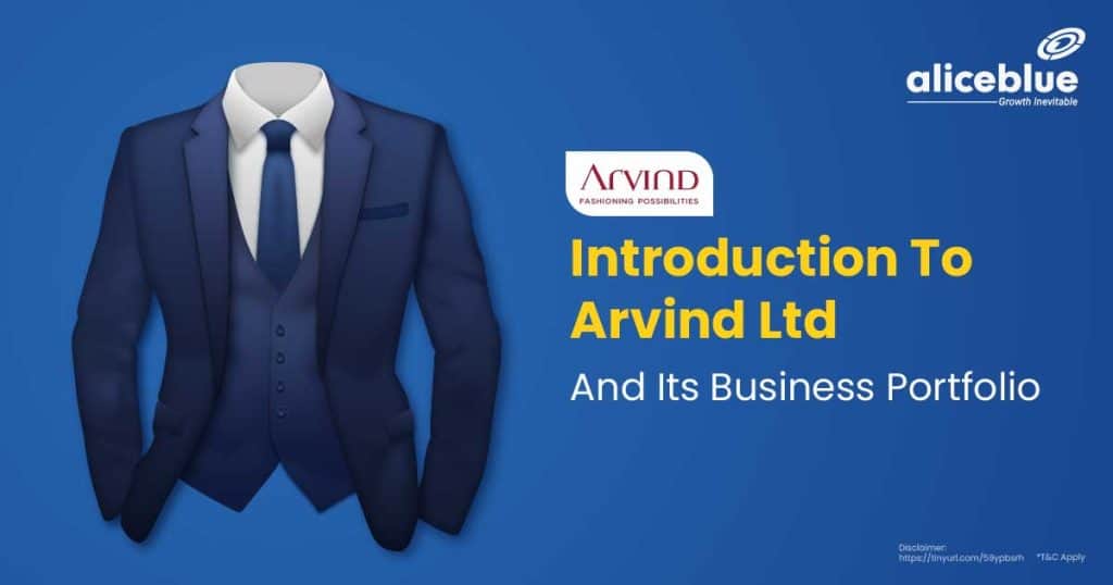 Introduction To Arvind Ltd And Its Business Portfolio English